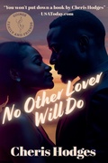 Cover: No Other Lover Will Do - Cheris Hodges