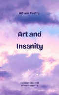 Cover: Art and Insanity - Fae Corps Publishing