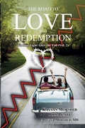 Cover: The Road to Love and Redemption Volume -II - Monzur Morshed