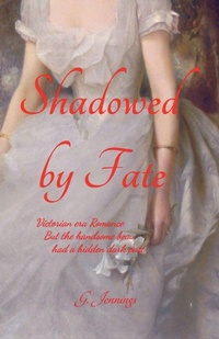 Enlarge image Cover: Shadowed by Fate - Greg Jennings