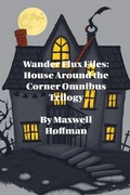 Cover: Wander Flux Files - Maxwell Hoffman