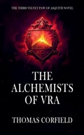 Cover: The Alchemists Of Vra - Thomas Corfield