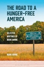 Cover: The Road to a Hunger-Free America - Bloomsbury Academic
