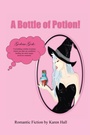 Cover: A Bottle of Potion! - AUTHORHOUSE