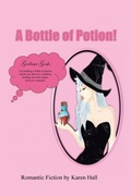 Cover: A Bottle of Potion! - AuthorHouse