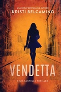 Cover: Vendetta - Kristi Belcamino
