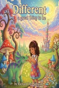 Cover: Different, A Great Thing to Be - R&E Publishing