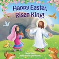 Cover: Happy Easter Risen King! - Paraclete Press (MA)