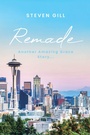 Cover: Remade - Christian Faith Publishing, Inc.