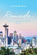 Cover: Remade - Christian Faith Publishing, Inc.
