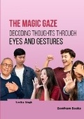 Cover: The Magic Gaze - Bentham Science Publishers