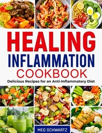 Abbildung von: Healing Inflammation Cookbook - Publishdrive