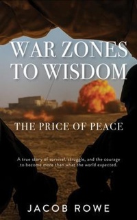 Enlarge image Cover: War Zones to Wisdom - After Action Publishing