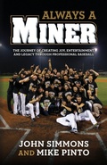 Cover: Always A Miner - Rex Productions, LLC.