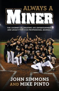 Abbildung von: Always A Miner - Rex Productions, LLC.