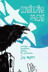 Abbildung von: Considering Ravens - Goddirt Small Press