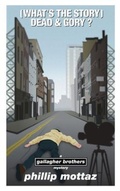 Cover: (What's the Story) Dead & Gory - Not as Bad Books