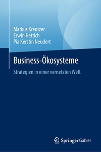 Enlarge image Cover: Business- Ökosysteme - Springer Gabler
