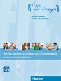 Cover: Fit f&uuml;rs Goethe-Zertifikat A2 / Fit in Deutsch - Hueber Verlag
