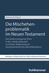 Abbildung von: Die Mischehenproblematik im Neuen Testament - Kohlhammer