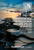 Cover: Postpartale Depressionen und ihre vielen Gesichter - Kohlhammer