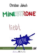 Cover: Minestrone liebt Goethe - epubli