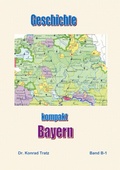 Cover: Geschichte kompakt - Bayern - BoD - Books on Demand