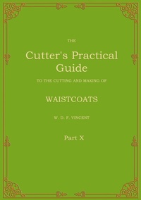Enlarge image Cover: The Cutter's Practical Guide, Part 10 - BoD - Books on Demand