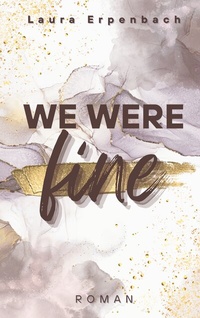 Abbildung von: We were fine - BoD - Books on Demand