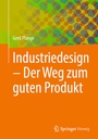 Bild: Industriedesign - Der Weg zum guten Produkt - Springer Vieweg