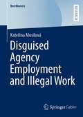 Bild: Disguised Agency Employment and Illegal Work - Springer Gabler