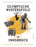 Cover: Olympische Winterspiele in Innsbruck - Universit&auml;tsverlag Wagner