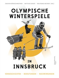 Abbildung von: Olympische Winterspiele in Innsbruck - Wagner Innsbruck