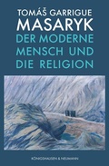 Cover: Der moderne Mensch und die Religion - K&ouml;nigshausen & Neumann