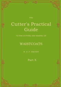 Enlarge image Cover: The Cutter's Practical Guide, Part 10 - BoD - Books on Demand