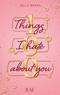 Cover: 100 Things I Hate About You - LEAF Verlag - B&uuml;cherb&uuml;chse OHG
