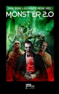 Cover: Monster 2.0 - muc Verlag