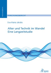 Abbildung von: Alter und Technik im Wandel - Apprimus Verlag