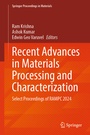 Cover: Recent Advances in Materials Processing and Characterization - Springer