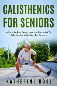 Abbildung von: Calisthenics for Seniors - Fanton Publishers