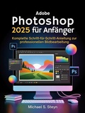 Bild: Adobe Photoshop 2025 f&uuml;r Anf&auml;nger - Resonance Editions