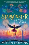 Cover: Starminster: The City of Wings - HarperCollins