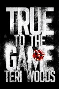 Cover: True to the Game - HarperCollins