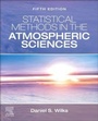 Cover: Statistical Methods in the Atmospheric Sciences - Elsevier