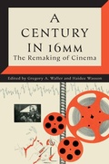 Cover: A Century in 16mm - Oxford University Press Inc