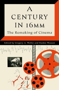Abbildung von: A Century in 16mm - Oxford University Press Inc