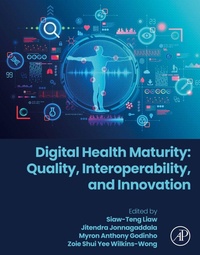 Abbildung von: Digital Health Maturity: Quality, Interoperability, and Innovation - Elsevier