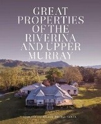 Abbildung von: Great Properties of the Riverina and the Upper Murray - Melbourne University Press