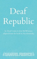 Cover: Deaf Republic - Samuel French Ltd