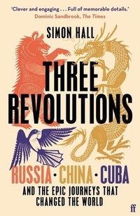 Enlarge image Cover: Three Revolutions - Faber & Faber